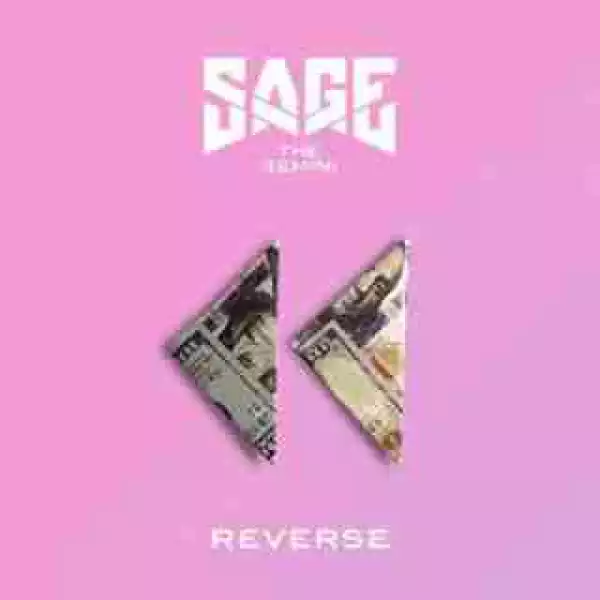Instrumental: Sage The Gemini - Reverse (Produced By Sage the Gemini)